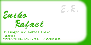 eniko rafael business card